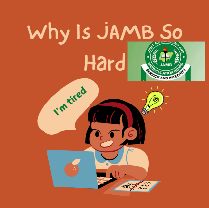 is JAMB hard or easy