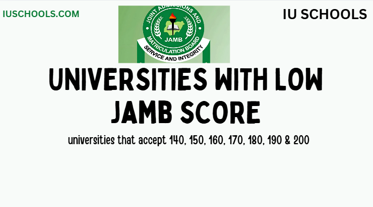 Universities that accept low JAMB score