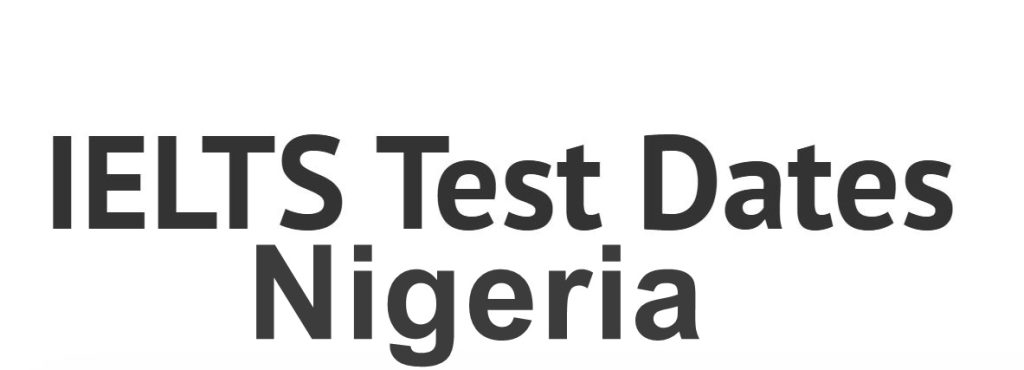 IELTS Exam Dates Nigeria
